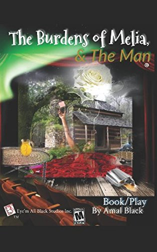 The Burdens of Melia, & The Man: Cuz This Here's A Bitter Sweet / Love Story