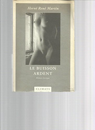 L'Origine du monde, tome 2 : Le Buisson ardent