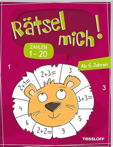 Rätsel mich! Zahlen 1 bis 20: Rätseln für Kinder ab 6 Jahren (Rätsel, Spaß, Spiele)