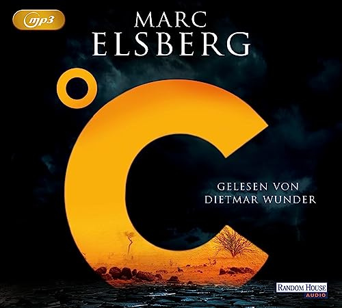 °C – Celsius: Thriller - Der Bestseller vom Blackout-Autor -