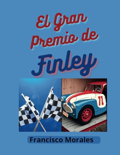 El Gran Premio de Finley