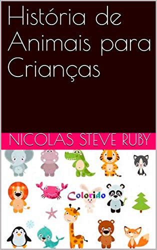 História de Animais para Crianças (Portuguese Edition)