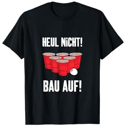 beerpong Trinkspruch beer pong bier pong Trinkspiel Geschenk T-Shirt
