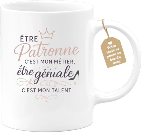 quotedazur Café-Croissant - Mug Personnalisable Texte Photo Être Patronne C'Est Mon Métier Être Géniale C'Est Mon Talent - Cadeau Noël Tasse Patronne Retraite Anniversaire - Blanc/Céramique