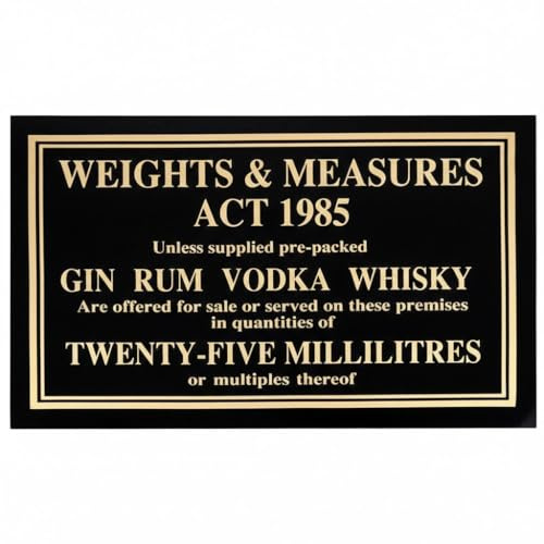 We Can Source It Ltd – Measures Act 1985 Sign & 25ml Weight – Black Foam Bar Sign with Gold Text – Legal Measure Notice for Spirits – Ideal for Clubs, Restaurants & Bars – Durable & Easy to Display