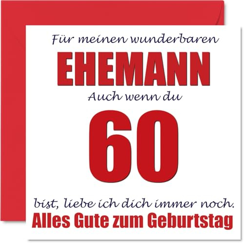 Stuff4 60. Geburtstagskarte Lustig für Ehemann, Liebe Ich Dich Immer Noch | Lustiger Alles Gute Zum Karte Geburtstag für Mein Mann, 145mm Sechzig Sechzigster Scherzen Glückwunschkarten