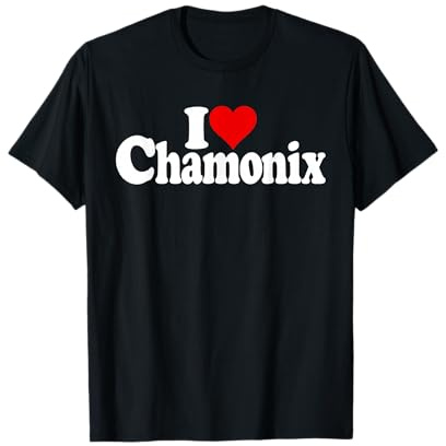 I LOVE HEART CHAMONIX FRANÇAISE ALPES MONT BLANC FRANCE T-Shirt