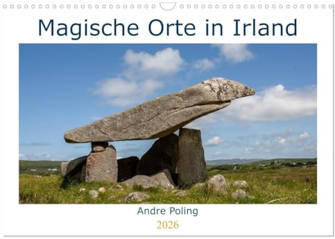Magische Orte in Irland (Wandkalender 2026 DIN A3 quer), CALVENDO Monatskalender: Eine Reise zu den magische Orten Irlands (CALVENDO Natur)