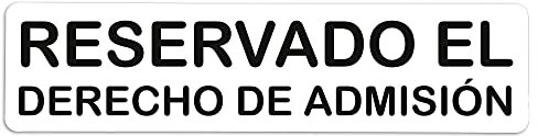 Becral® - Señal adhesiva de PVC RESERVADO DERECHO ADMISION | Placa puerta PVC BLANCO | Señal informativa | Cartel Puerta 200X50mm