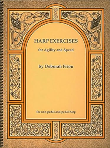 Deborah friou : harp exercises for agility and speed