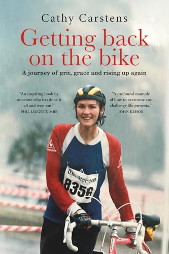 Getting Back on The Bike: A journey of grit, grace and rising up again