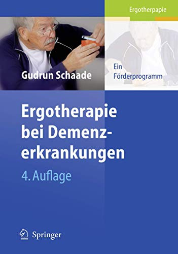 Ergotherapie bei Demenzerkrankungen: Ein Förderprogramm