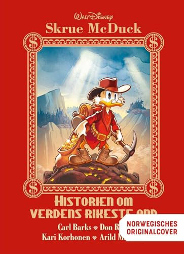 Dagobert Duck - Chronik der reichsten Ente der Welt: Onkel Dagoberts Reise vom Schuputzer zum Fantastilliardär