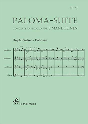 Paloma - Suite: Concertino für 3 Mandolinen (+ Gitarre ad lib.) (Mandoline Noten, Mandolinennoten: Mandolinen-Noten)