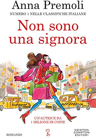 Non sono una signora. Numero 1 nelle classifiche italiane