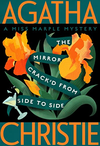 The Mirror Crack'd from Side to Side: A Miss Marple Mystery: 8