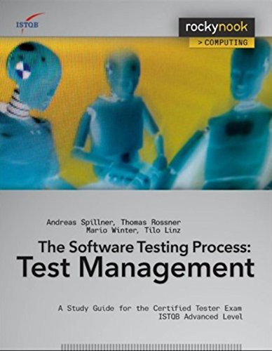 Software Testing Pactice: Test Management: A Study Guide for the Certified Tester Exam; Advanced Level, ISTQB Compliant