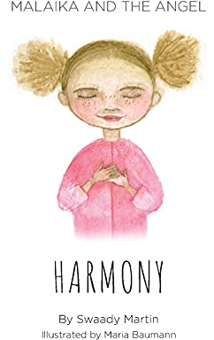Malaika and The Angel - HARMONY
