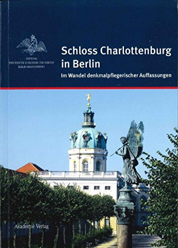 Stiftung Preußische Schlösser und Gärten, : Jahrbuch der Stiftung Preussische Schlösser und Gärten Berlin-Brandenburg: Stiftung Preußische Schlösser ... Schlösser u. Gärten Berlin-Brandenburg