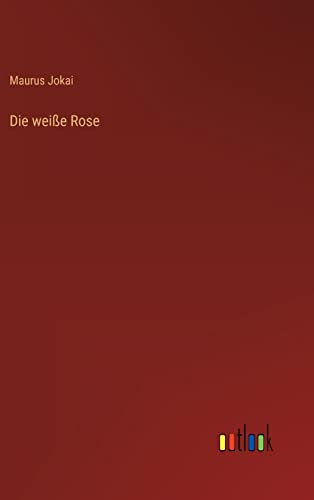 Die weiße Rose
