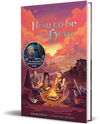 How to be a Hero: Das Regelwerk – Collector's Edition von DerHauge