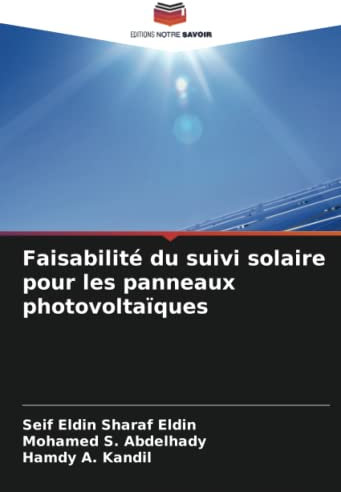 Faisabilité du suivi solaire pour les panneaux photovoltaïques