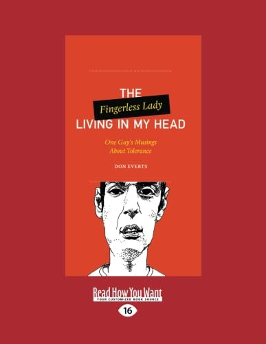 The Fingerless Lady Living in My Head: One Guys Musings About Tolerance
