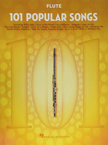 101 Popular Songs: Flute | Songbuch für Flöte mit Pop Rock und Folk Hits | Notenbuch für Anfänger und Fortgeschrittene | Flötennoten mit Übungstipps für Solospiel und Musikunterricht: For Flute
