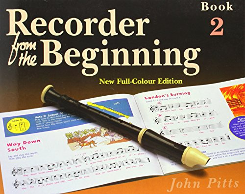 Recorder From The Beginning: Pupil's Book 2.: Full Color Edition