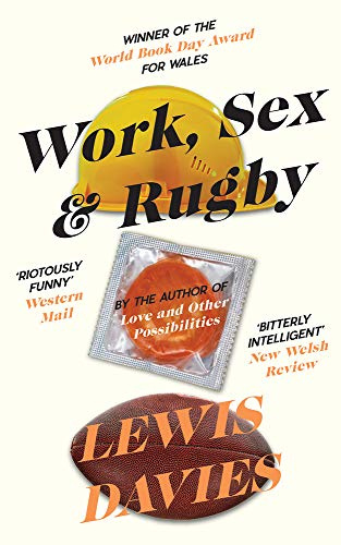 Work, Sex & Rugby (Parthian Modern)