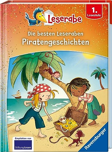Die besten Piratengeschichten für Erstleser - Leserabe ab 1. Klasse - Erstlesebuch für Kinder ab 6 Jahren (Sonderausgaben)