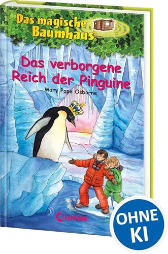 Das magische Baumhaus (Band 38) - Das verborgene Reich der Pinguine: Kinderbuch über die Antarktis für Mädchen und Jungen ab 8 Jahre