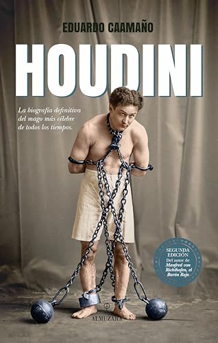 HOUDINI: La biografía definitiva del mago más célebre de todos los tiempos (Memorias y biografías)