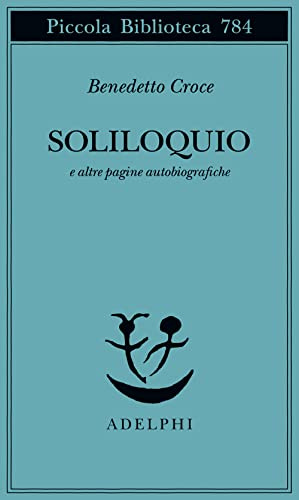 Soliloquio e altre pagine autobiografiche