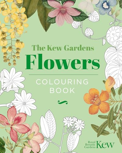 The Kew Gardens Flowers Colouring Book: Hardback Gift Edition (Hardback Vintage Colouring)