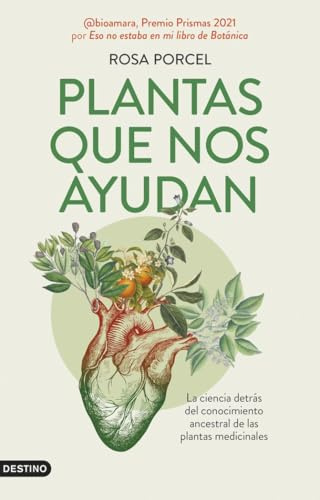 Plantas que nos ayudan: La ciencia detrás del conocimiento ancestral de las plantas medicinales (Imago Mundi)