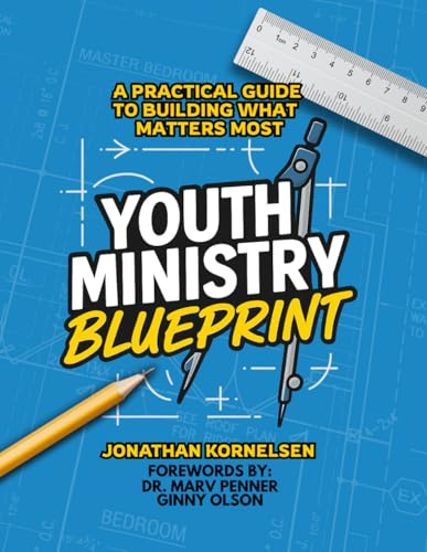 Youth Ministry Blueprint