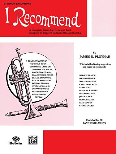 I Recommend: B-Flat Tenor Saxophone: Band Supplement