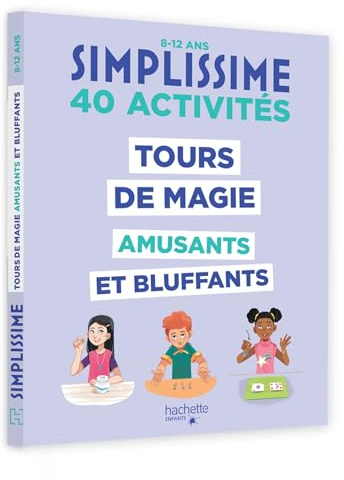 Simplissime - Tours de magie amusants et bluffants
