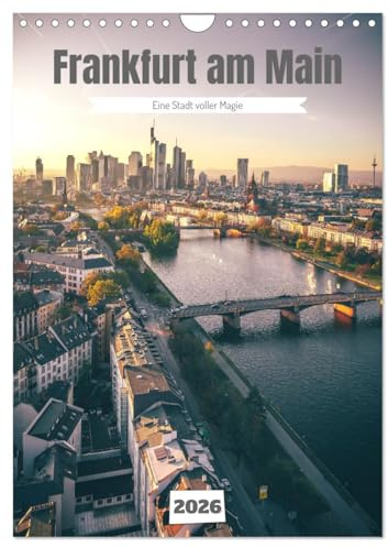 Frankfurt am Main, eine Stadt voller Magie (Wandkalender 2026 DIN A4 hoch), CALVENDO Monatskalender
