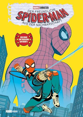 Der freundliche Spider-Man aus der Nachbarschaft: Bd. 1