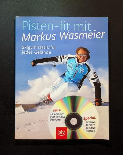 Pisten-fit mit Markus Wasmeier: Skigymnastik für jedes Gelände DVD