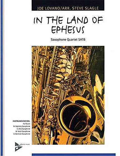 In the Land of Ephesus: 4 Saxophone (SATBar). Partitur und Stimmen.