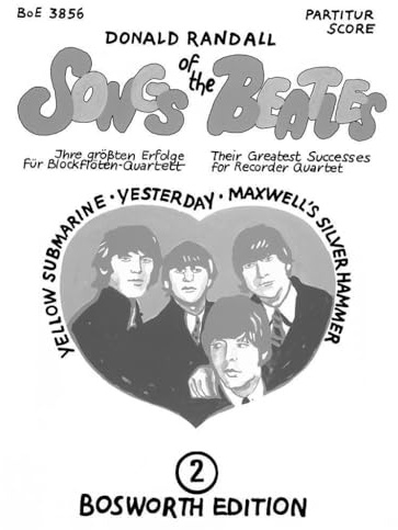 Songs Of The Beatles: 2. Blockflöte Ensemble.: Ihre grössten Erfolge für Blockflöten-Quartett
