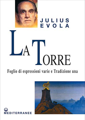 La torre. Foglio di espressioni varie e Tradizione una