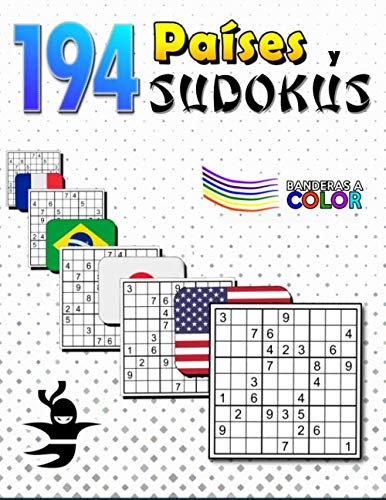 194 Países y Sudokus: Geografía y Matemáticas | Libro de Actividades para Niños y Adultos | Banderas a Color, Continentes, Población y Capitales (Diviértete y Aprende con FunnyJoy)