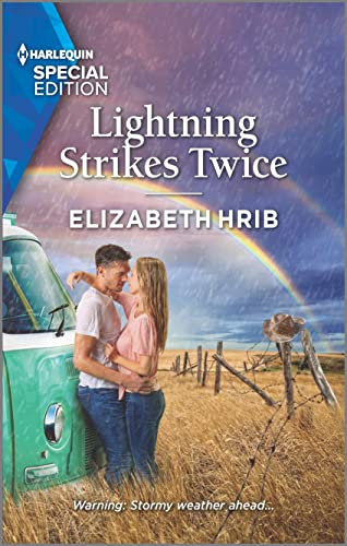 Lightning Strikes Twice (Harlequin Special Edition: Hatchet Lake, 1)