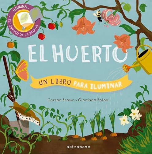 El Huerto. Un Libro para iluminar (NO FICCION)