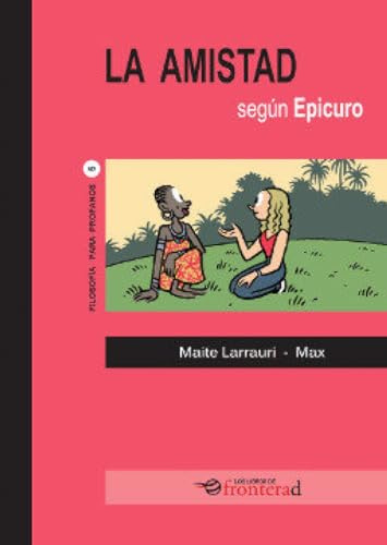 La Amistad Según Epicuro