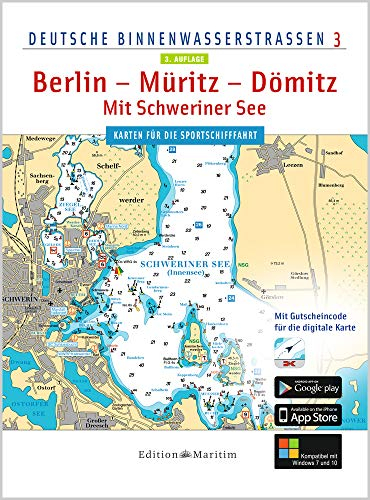 Berlin - Müritz - Dömitz / Mit Schweriner See: Deutsche Binnenwasserstraßen 3